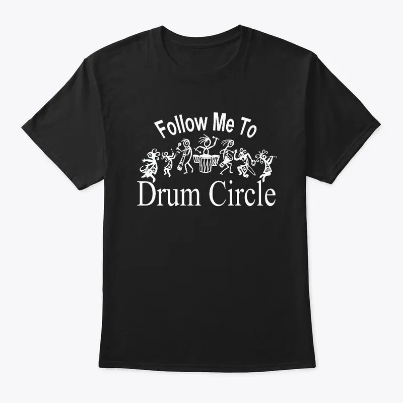 follow me to drum circle